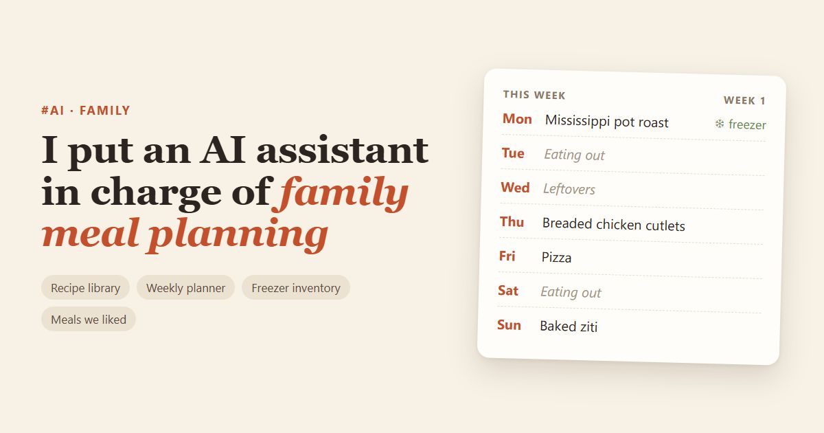 Featured image for I Put an AI Assistant in Charge of Family Meal Planning